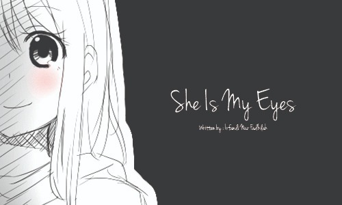 She is My Eyes