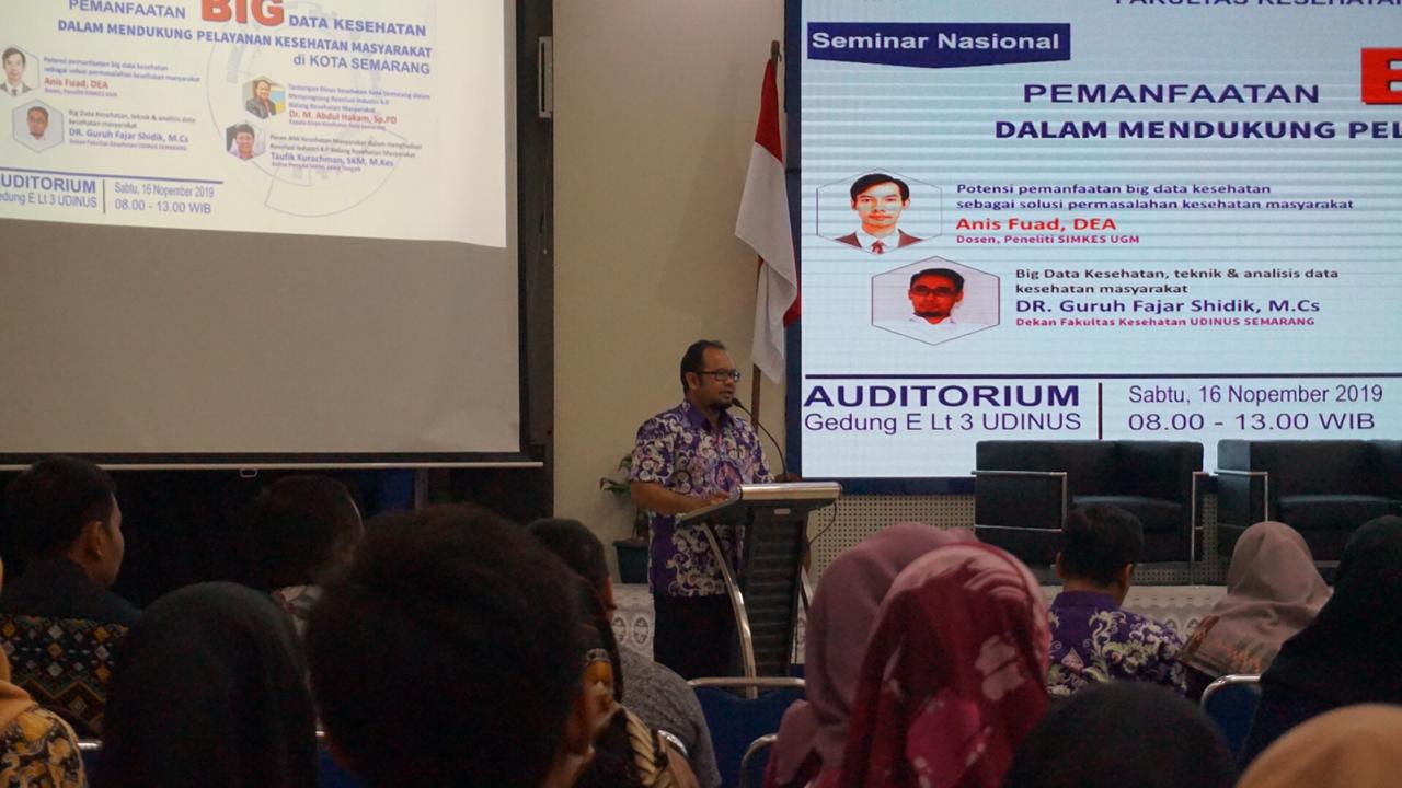 FAKULTAS KESEHATAN UDINUS GELAR SEMINAR NASIONAL KESEHATAN PEMANFAATAN BIG DATA KESEHATAN